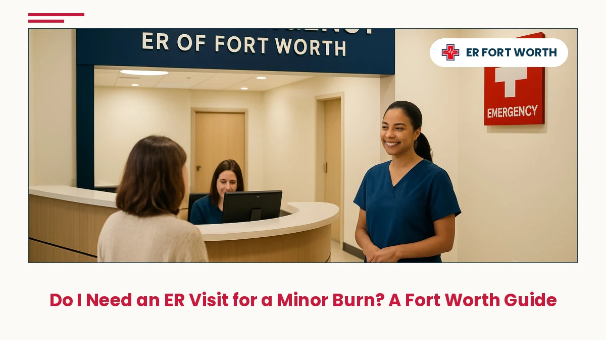 ER Of Fort Worth 24/7 emergency room reception with reassuring healthcare professional ready to assist patients with minor burn evaluations.
