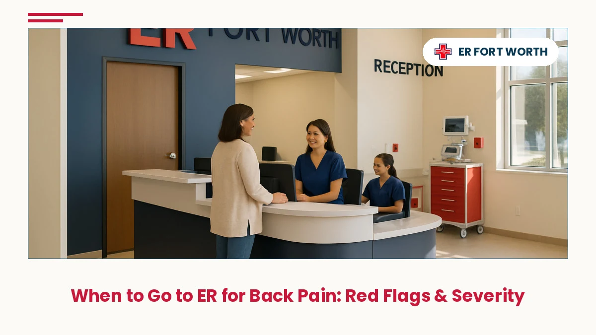 ER Of Fort Worth welcoming reception desk with staff assisting patients seeking back pain emergency evaluation in modern, clean clinical set